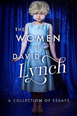 Women of David Lynch - Scott Ryan