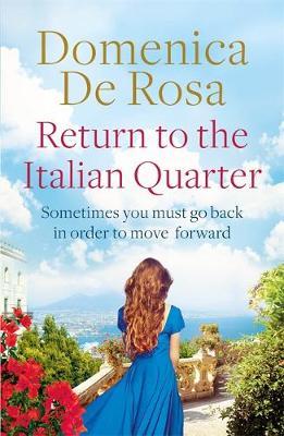Return to the Italian Quarter - Domenica De Rosa