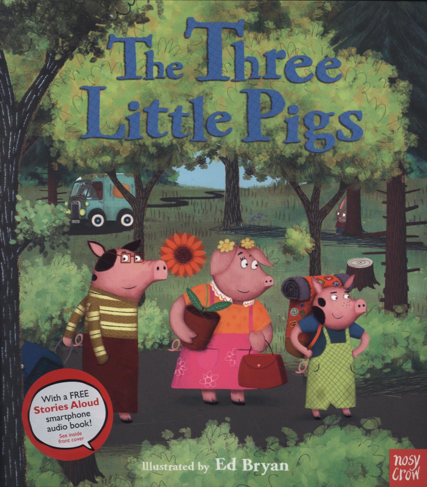Fairy Tales: The Three Little Pigs - Ed Bryan