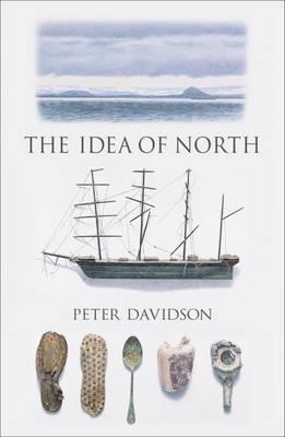 Idea of North - Peter M Davidson