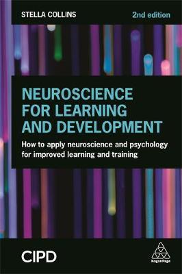 Neuroscience for Learning and Development - Stella Collins