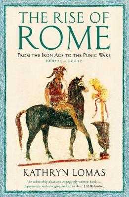 Rise of Rome - Kathryn Lomas