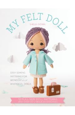 My Felt Doll - Michelle Down