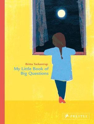My Little Book of Big Questions - Britta Teckentrup