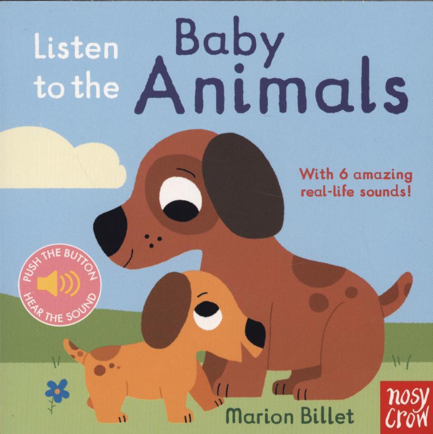 Listen to the Baby Animals -  
