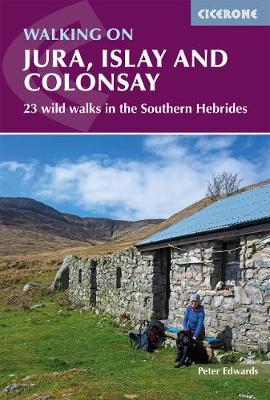 Walking on Jura, Islay and Colonsay - Pter Edwards