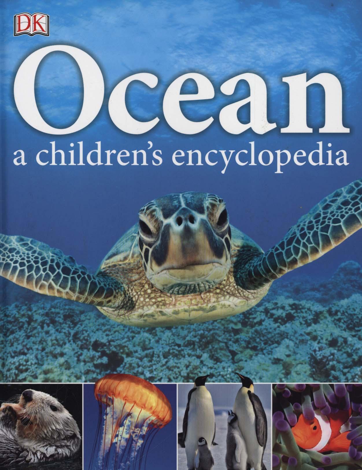 Ocean A Children's Encyclopedia -  