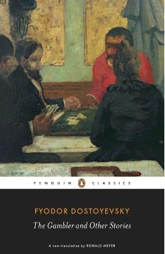 Gambler and Other Stories - Fyodor Dostoyevsky