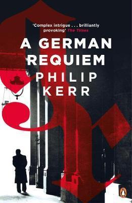 German Requiem - Philip Kerr