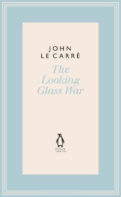 Looking Glass War - John le Carre