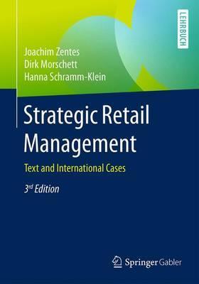 Strategic Retail Management - Joachim Zentes