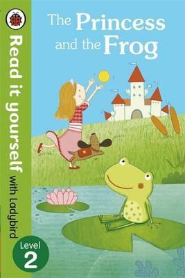 Princess and the Frog - Read it yourself with Ladybird -  