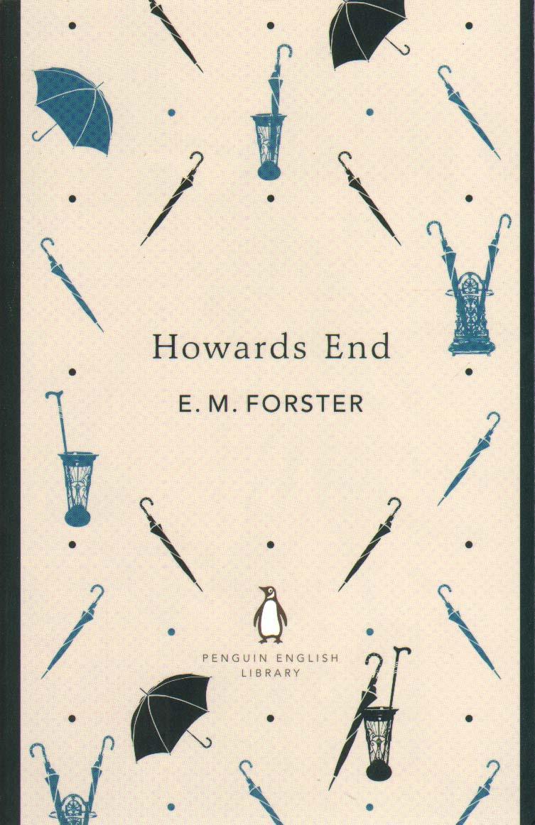 Howards End - E  M Forster