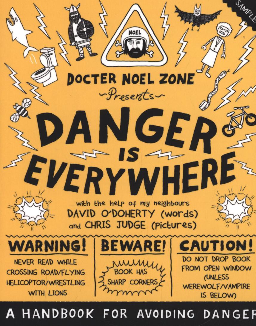 Danger Is Everywhere: A Handbook for Avoiding Danger - David ODoherty