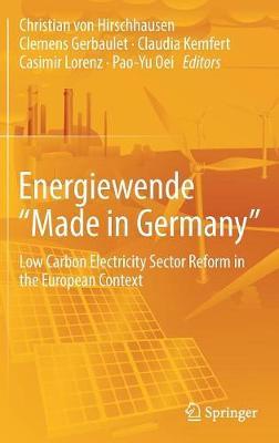 Energiewende Made in Germany -  von Hirschhausen