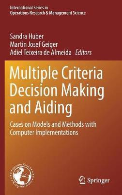 Multiple Criteria Decision Making and Aiding -  