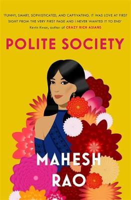 Polite Society - Mahesh Rao