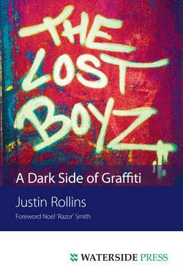 Lost Boyz - Justin Rollins