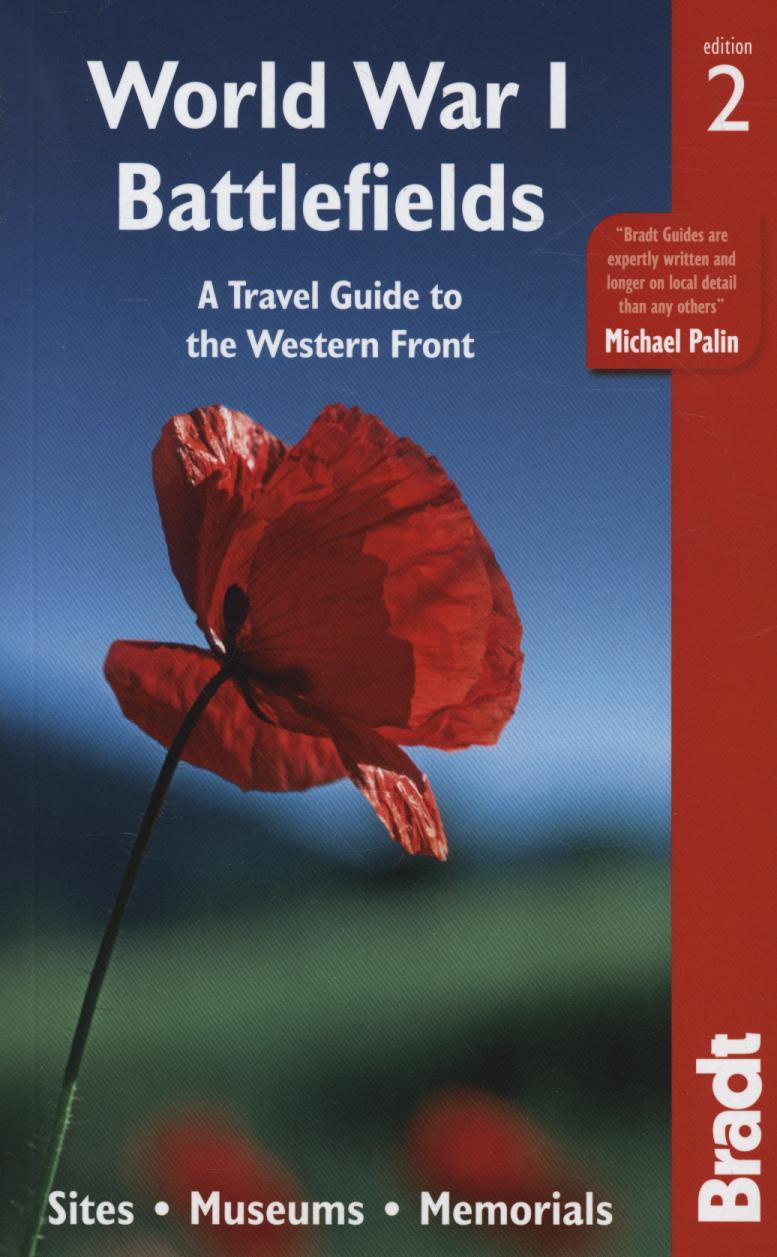 World War I Battlefields: A Travel Guide to the Western Fron - John Ruler