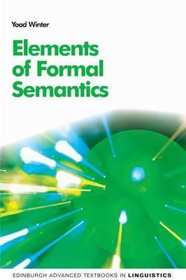 Elements of Formal Semantics - Yoad Winter