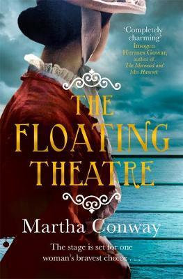 Floating Theatre - Martha Conway