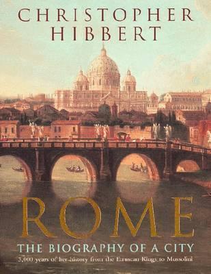 Rome - Christopher Hibbert