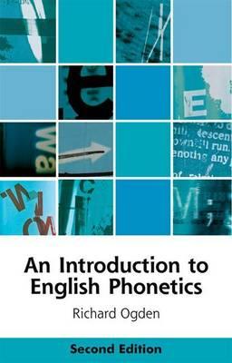 Introduction to English Phonetics - Richard Ogden