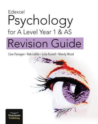 Edexcel Psychology for A Level Year 1 & AS: Revision Guide - Cara Flanagan