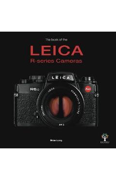 Poza produsului Book of the Leica R-series Cameras - Brian Long