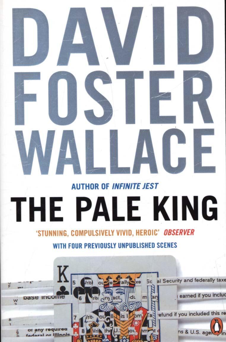 Pale King - David Foster Wallace