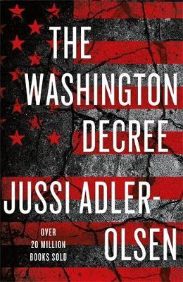 Washington Decree - Jussi Adler-Olsen
