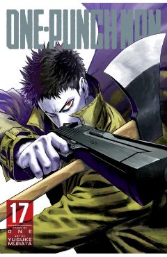 Coperta cărții 'One-Punch Man, Vol. 17 - ONE Yusuke'