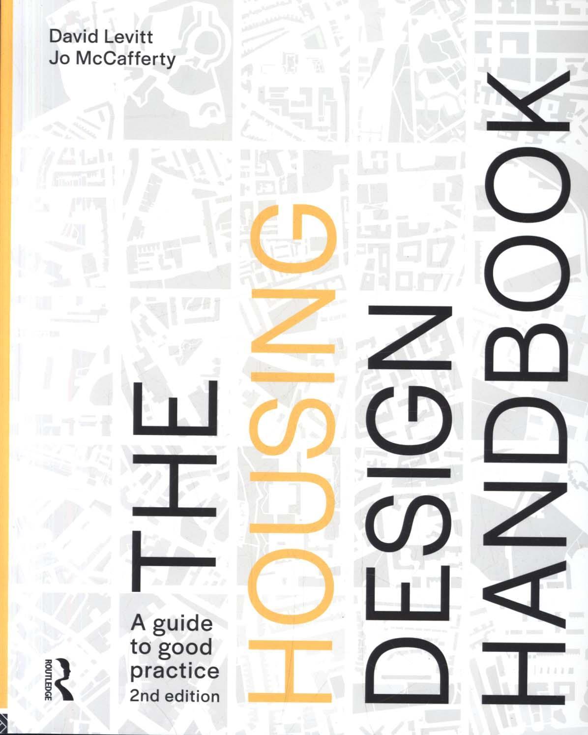 Housing Design Handbook - David Levitt