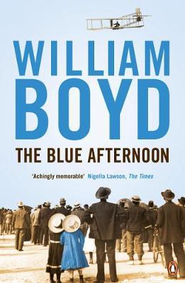 Blue Afternoon - William Boyd