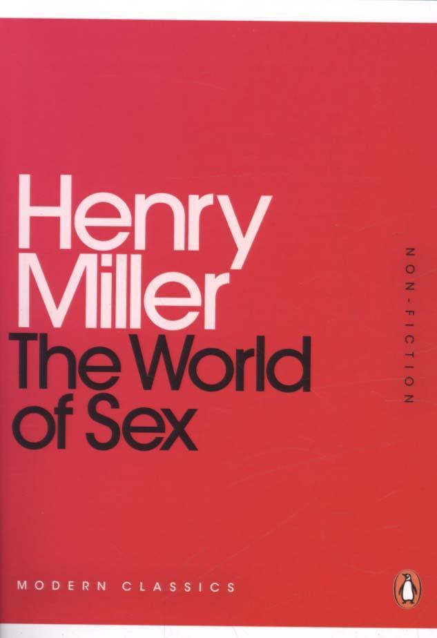 World of Sex - Henry Miller
