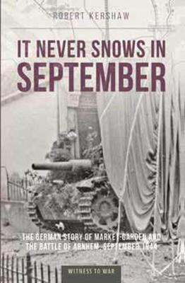 It Never Snows in September - Robert Kershaw
