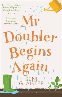 Mr Doubler Begins Again - Seni Glaister