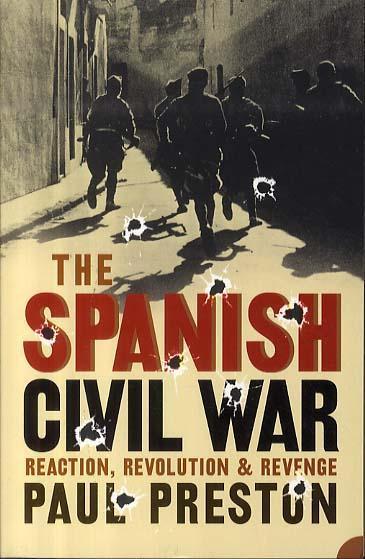 Spanish Civil War - Paul Preston