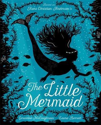 Little Mermaid - Geraldine McCaughrean