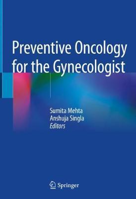 Preventive Oncology for the Gynecologist -  