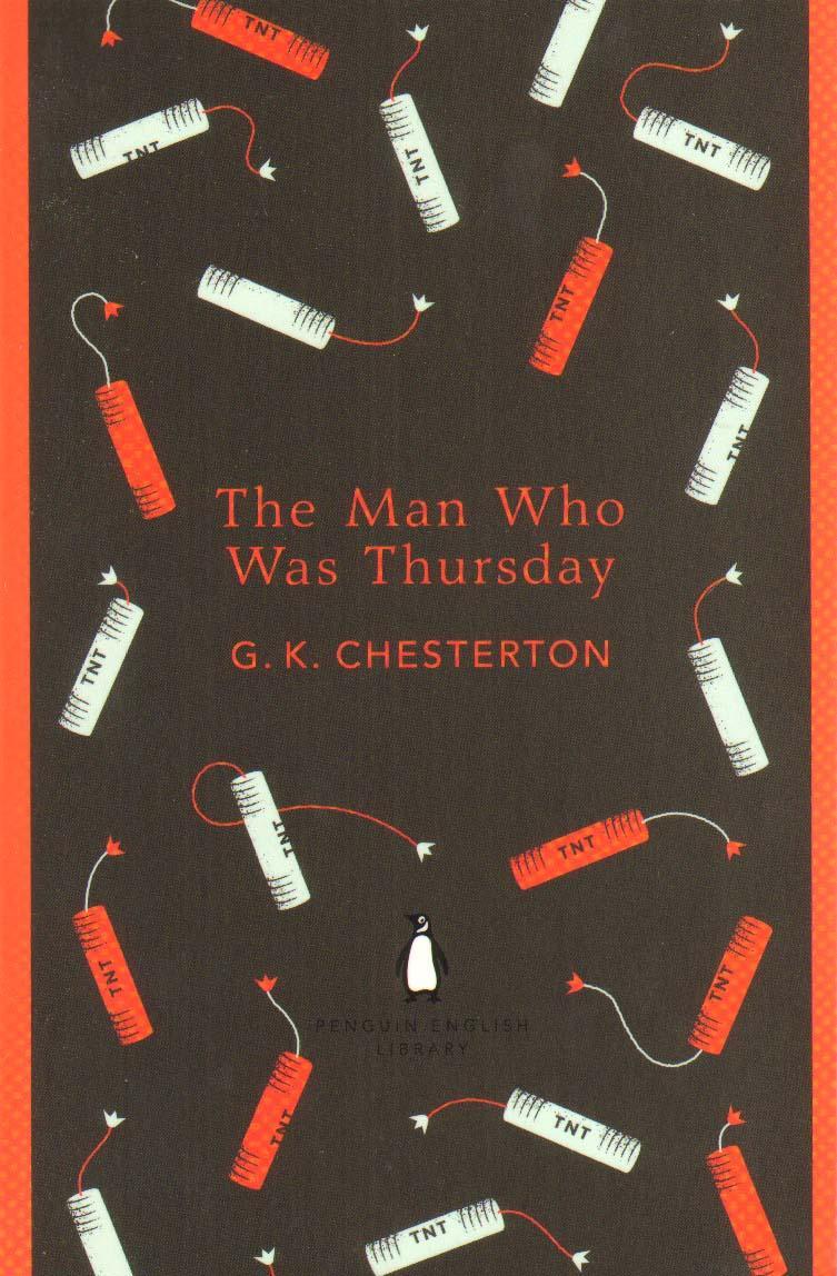 Man Who Was Thursday - G K Chesterton