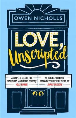 Love, Unscripted - Owen Nicholls