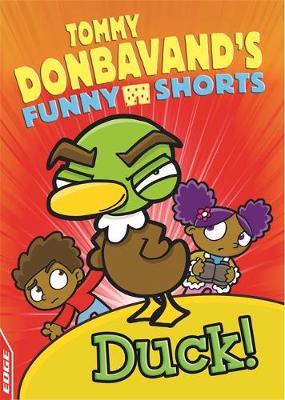 EDGE: Tommy Donbavand's Funny Shorts: Duck! - Tommy Donbavand