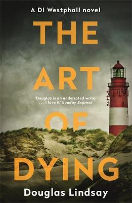 Art of Dying - Douglas Lindsay