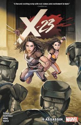 X-23 Vol. 2: X-assassin - Mariko Tamaki