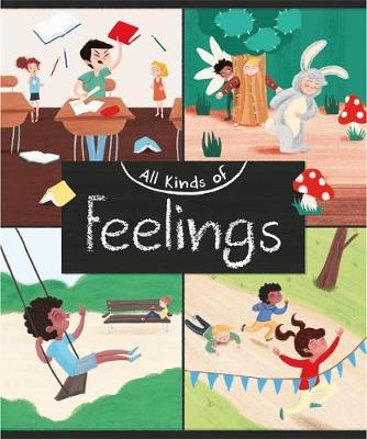 All Kinds of: Feelings - Judith Heneghan