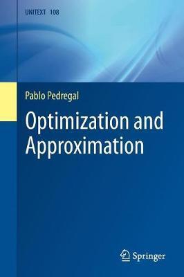 Optimization and Approximation - Pablo Pedregal