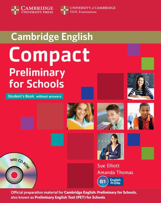 Compact Preliminary for Schools Student's Pack (Student's Bo -  
