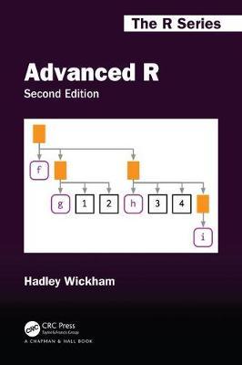 Advanced R, Second Edition - Hadley Wickham