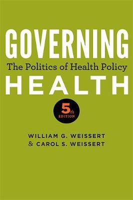 Governing Health - William Weissert